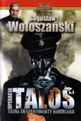Operacja Talos - Bogusław Wołoszański