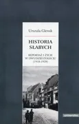 Historia słabych - Urszula Glensk