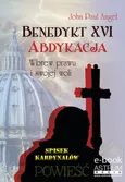 Benedykt XVI Abdykacja - John Paul Angel
