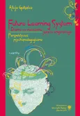 Future Learning System. Drama w nauczaniu języka angielskiego - Alicja Gałązka