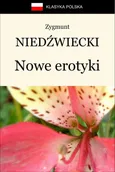 Nowe erotyki - Zygmunt Niedźwiecki