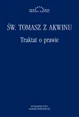 Traktat o prawie - Św. Tomasz z Akwinu