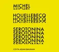 Serotonina - Michel Houellebecq