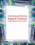 Cultivating and Forming Regional Traditions by the Visegrad Group Teachers