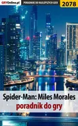 Spider-Man Miles Morales. Poradnik, solucja - Olga Fiszer