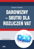 Darowizny – skutki dla rozliczeń VAT - Marcin Jasiński