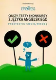 Quizy, Testy i Konkursy z Języka Angielskiego - Anna Piekarczyk