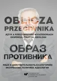Oblicza przeciwnika - 04 Fraziematiczeskije sriedstwa ocenki w jazykie politiki w polsko-russkom sopostawlenii
