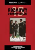 Rozmowy o rynku książki 15 - Janusz Gołębiewski