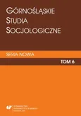 „Górnośląskie Studia Socjologiczne. Seria Nowa”. T. 6 - 11 Spotkania kultur w krajach Maghrebu