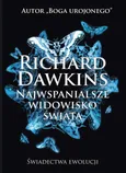 Najwspanialsze widowisko świata - Richard Dawkins