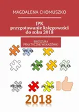 JPK - przygotowanie księgowości do roku 2018 - Magdalena Chomuszko