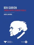 Ben Gurion - Twórca współczesnego Izraela - Anita Shapira
