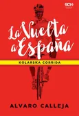 La Vuelta a España. Kolarska corrida - Alvaro Calleja