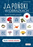 Japoński w obrazkach Słówka, rozmówki, gramatyka - Linda Czernichowska-Kramarz