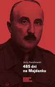 485 dni na Majdanku - Jerzy Kwiatkowski