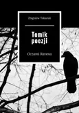 Tomik poezji - Zbigniew Tokarski