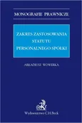 Zakres zastosowania statutu personalnego spółki - Arkadiusz Wowerka