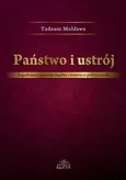 Państwo i ustrój - Tadeusz Mołdawa