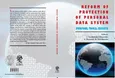 Reform Of Protection Of Personal Data System – Purpose, Tools