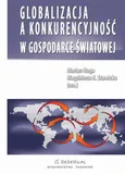 Globalizacja a konkurencyjność w gospodarce światowej - Magdalena Stawicka