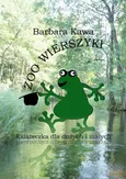 Zoo wierszyki - Barbara Kawa
