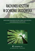 Rachunek kosztów w ochronie środowiska - Adam Niewęgłowski