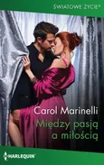 Między pasją a miłością - Carol Marinelli
