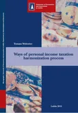 Ways of personal income taxation harmonization process - Tomasz Wołowiec
