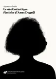 Le néofantastique féminin d’Anne Duguël - Agnieszka Loska