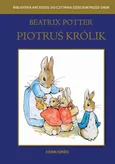 Piotruś Królik - Beatrix Potter