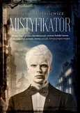Mistyfikator - Joanna Parasiewicz