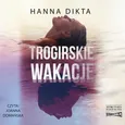 Trogirskie wakacje - Hanna Dikta