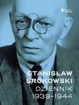Stanisław Srokowski. Dziennik 1939–1944 - Jacek Emil Szczepański