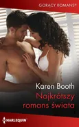 Najkrótszy romans świata - Karen Booth
