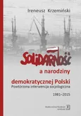 Solidarność a narodziny demokratycznej Polski - Ireneusz Krzemiński