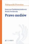 Prawo mediów - Katarzyna Chałubińska-Jentkiewicz