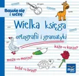 Wielka księga ortografii i gramatyki - Outlet - Urszula Andrasik