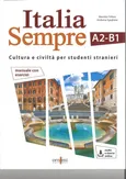 Italia sempre A2-B1 podręcznik kultury i cywilizacji włoskiej dla obcokrajowców + zawartość online - Andreina Sgaglione