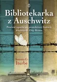 Bibliotekarka z Auschwitz - Outlet - Iturbe Antonio G.
