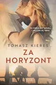 Za horyzont - Tomasz Kieres