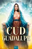 Cud Guadalupe - Marek Balon