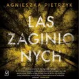Las zaginionych - Agnieszka Pietrzyk