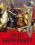 Poczet królów polskich - Agnieszka Jaworska