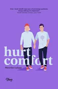 Hurt Comfort - Weronika Łodyga