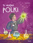 To właśnie Polki - Dorota Skwark