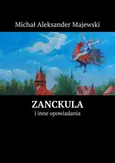 Zanckula - Michał Majewski