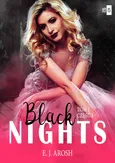 Black Nights Tom 1 Część 1 - Arosh E. J.