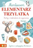 Montessori Elementarz trzylatka - Zuzanna Osuchowska