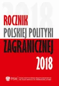 Rocznik Polskiej Poltyki Zagranicznej 2018 - Agnieszka Legucka